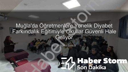 Muğla’da Öğretmenlere Yönelik Diyabet Farkındalık Eğitimiyle Okullar Güvenli Hale Geliyor