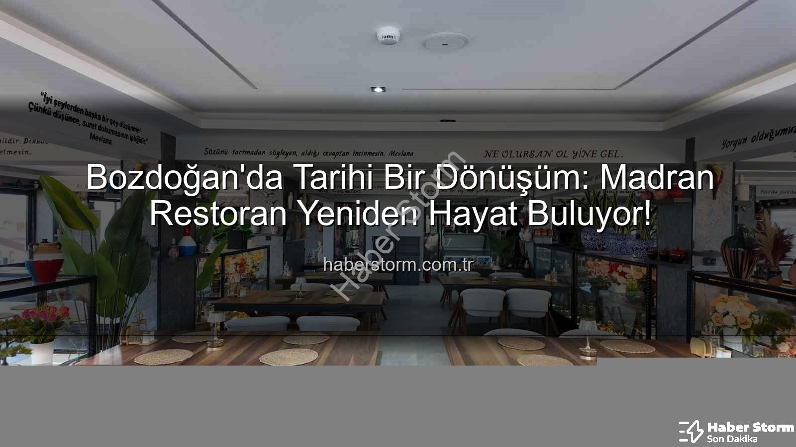 Madran Restoran - Bozdoğan'da Tarihi Bir Dönüşüm: Madran Restoran Yeniden Hayat Buluyor!