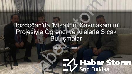 Bozdoğan’da ‘Misafirim Kaymakamım’ Projesiyle Okul-Aile Bağları Güçleniyor: Öğrencilerle Ev Ziyaretleri