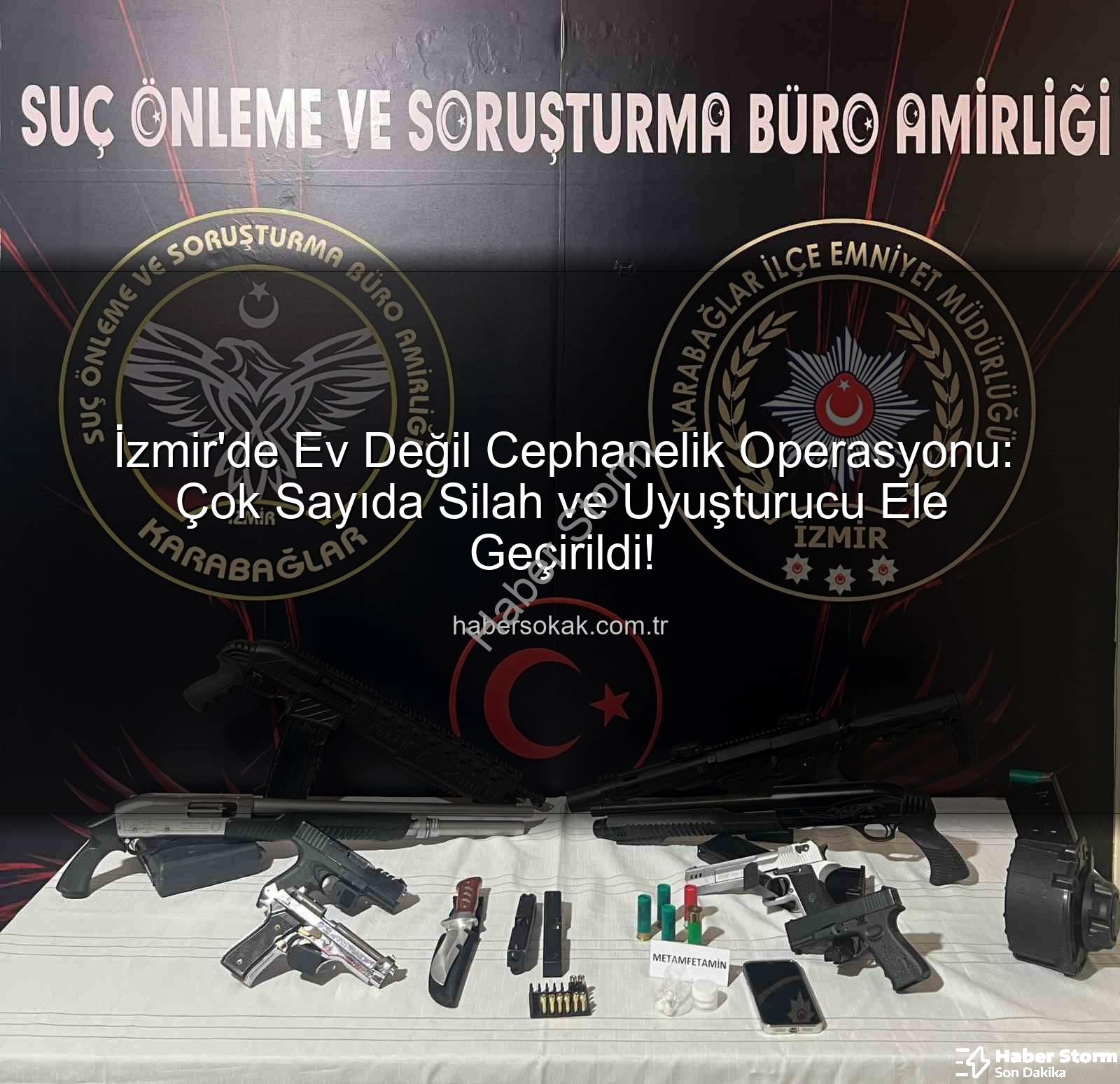 İzmir cephanelik ev - İzmir'de Ev Değil Cephanelik! Polis Operasyonuyla Yüzlerce Silah ve Uyuşturucu Ele Geçirildi