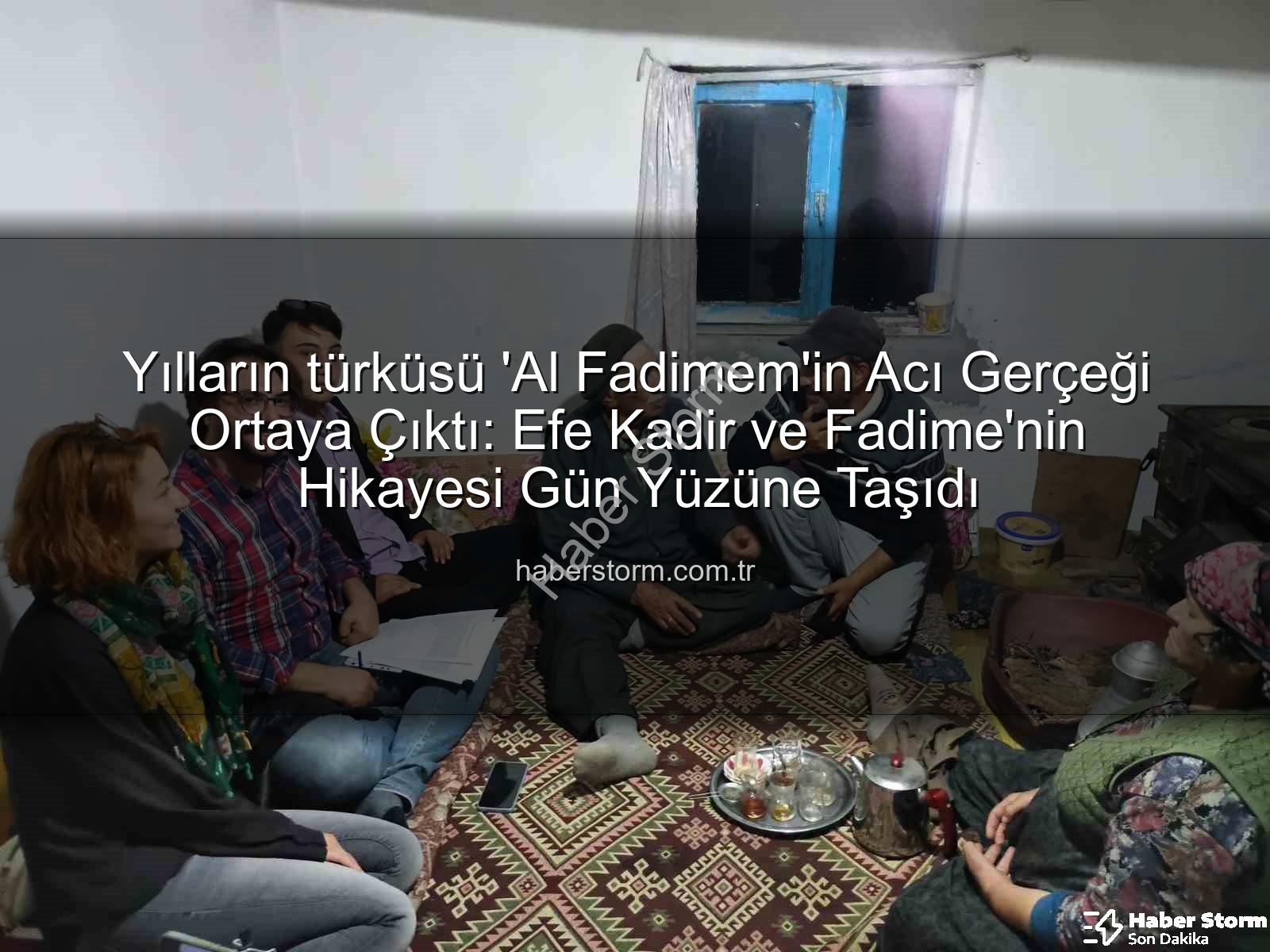 Al Fadimem türküsü - Yılların türküsü 'Al Fadimem'in Acı Gerçeği Ortaya Çıktı: Efe Kadir ve Fadime'nin Hikayesi Gün Yüzüne Taşıdı