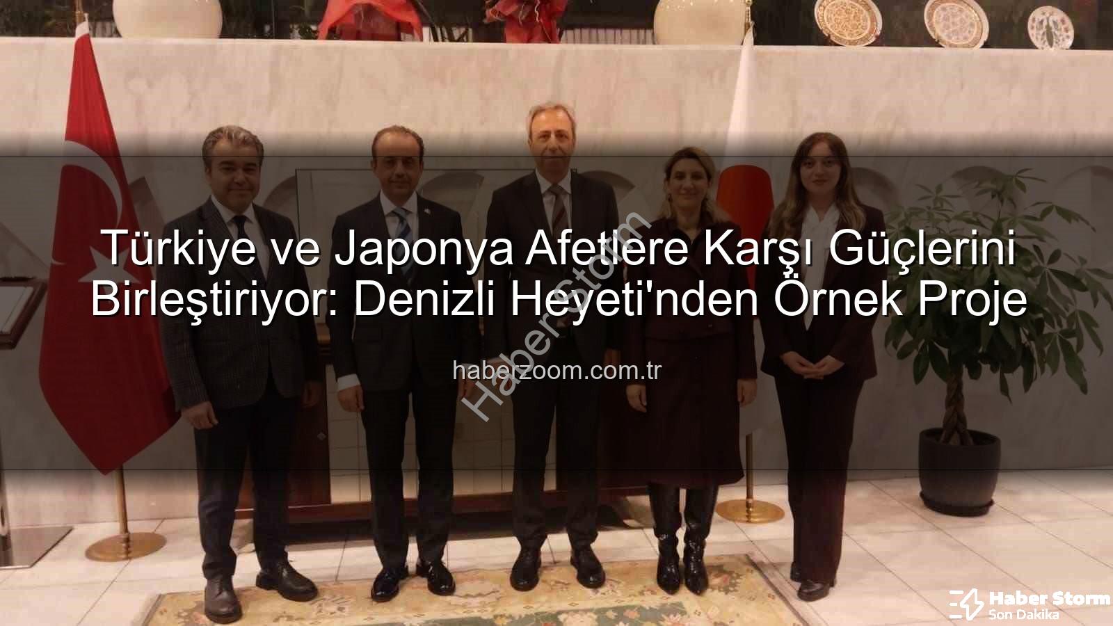 Afet yönetimi iş birliği - Türkiye ve Japonya Afet Yönetiminde Güçlerini Birleştiriyor: Denizli Heyeti'nden Kritik Tecrübe Paylaşımı