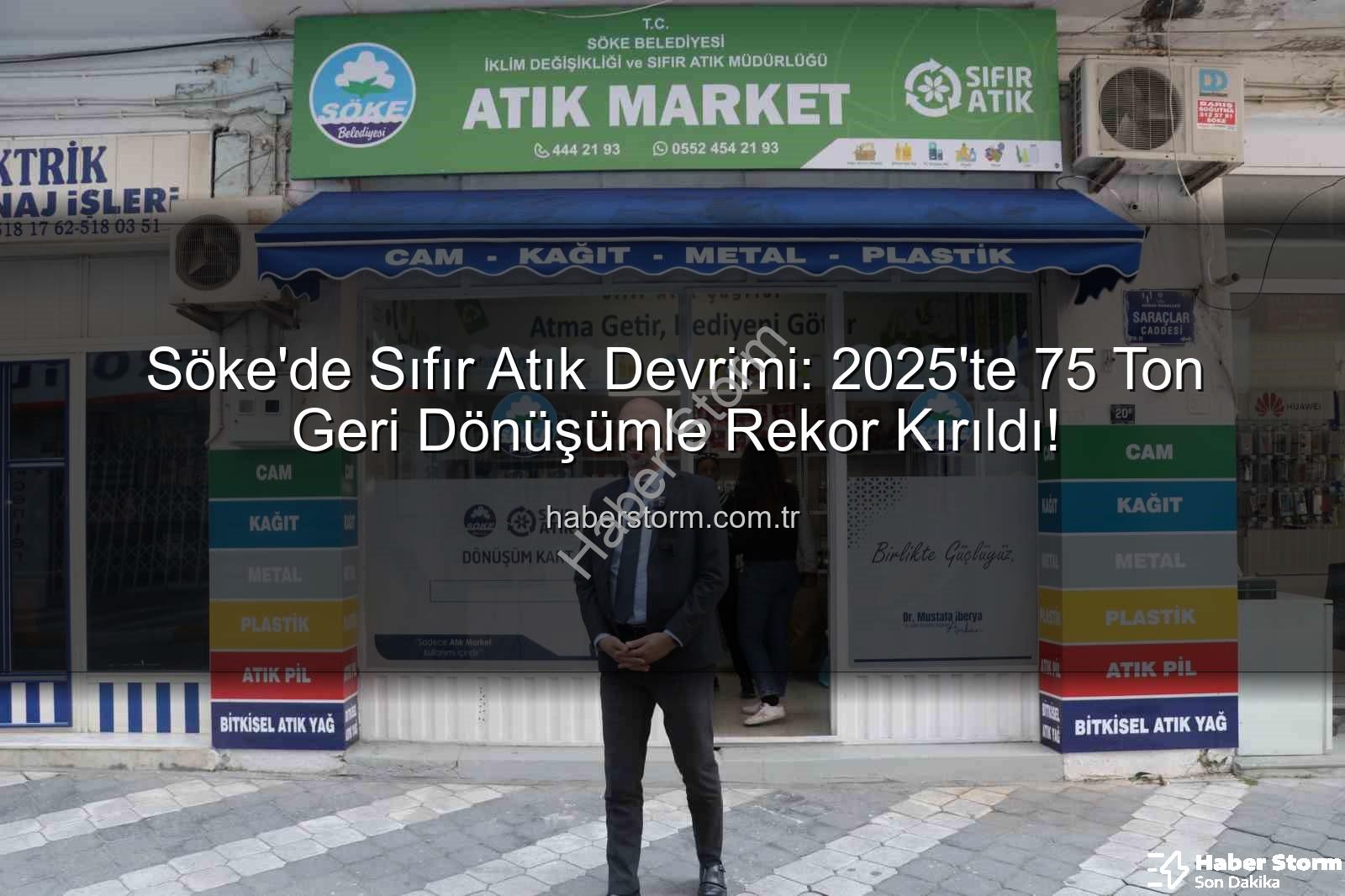 Söke geri dönüşüm - Söke'de Sıfır Atık Devrimi: 2025'te 75 Ton Geri Dönüşümle Rekor Kırıldı!